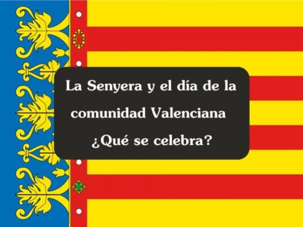 La Senyera y el día de la Comunidad Valenciana: cuándo es y qué se celebra