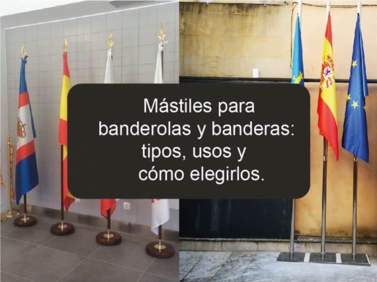 Mástiles para banderolas y banderas: tipos, usos y cómo elegirlos