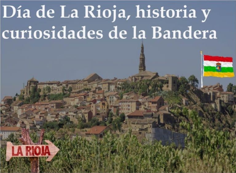 Día de La Rioja: Qué se celebra + Significado e historia