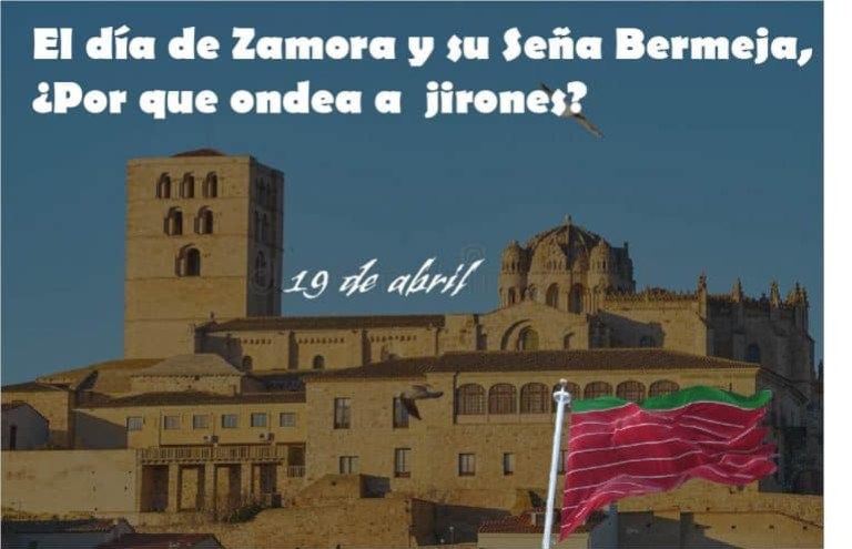 ¿Por qué la bandera Zamorana (Seña Bermeja) ondea a jirones? El día de Zamora
