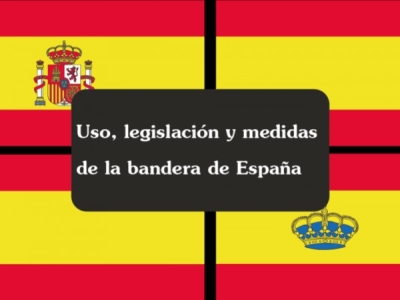 Uso, legislación y medidas de la bandera de España