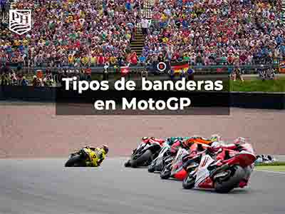 Banderas En MotoGP: Tipos Y Significados