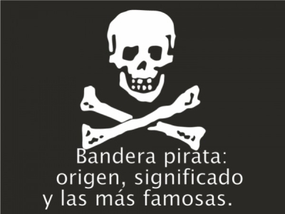 Bandera pirata: origen, significado y las más famosas