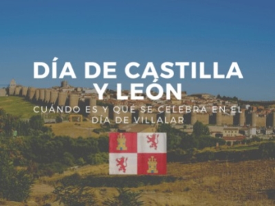 Día de Castilla y León, cuándo es y qué se celebra en el Día de Villalar