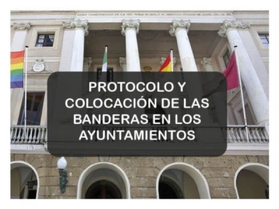 COLOCACIÓN DE BANDERAS EN AYUNTAMIENTOS PROTOCOLO BPH
