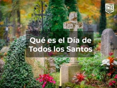 Qué es y Cuándo se Celebra el Día de Todos los Santos